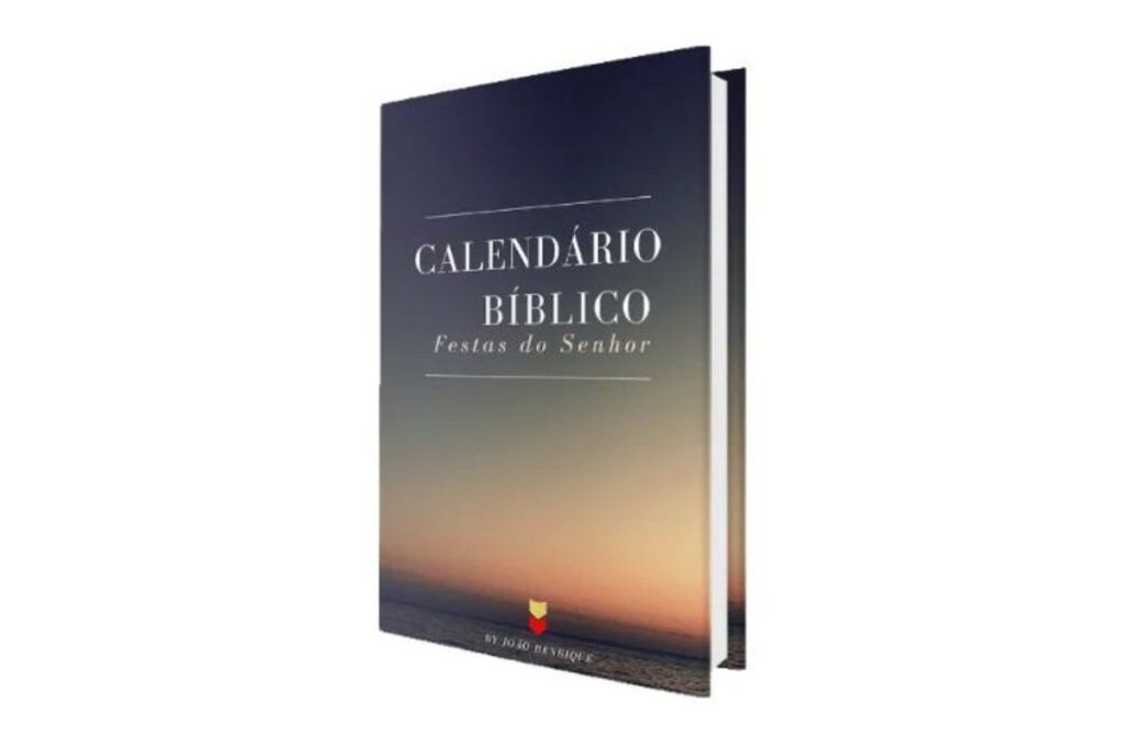 Calendário Bíblico e Festas do Senhor